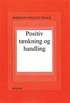 Positiv tænkning og handling