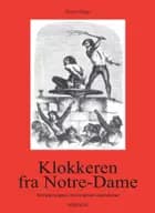 Klokkeren fra Notre-Dame af Victor Hugo