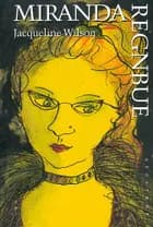 Miranda regnbue af Jacqueline Wilson