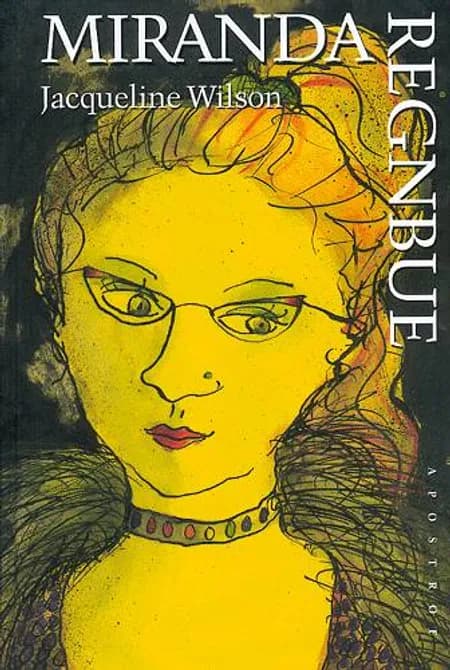 Miranda regnbue af Jacqueline Wilson