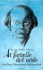 At fortælle det onde af Merete Møller Olesen