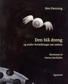 Den blå dreng og andre fortællinger om natten