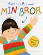 Min bror af Anthony Browne