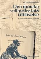 Den danske velfærdsstats tilblivelse af Iver Hornemann Møller