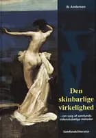 Den skinbarlige virkelighed