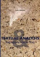 Textual analysis and the production of the text