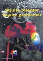 Skjulte talenter & skjulte problemer