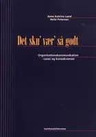 Det sku´ vær´ så godt