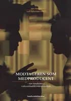 Modtageren som medproducent