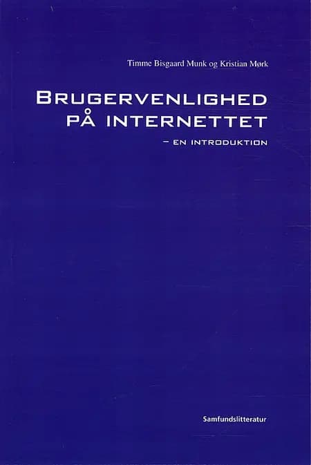 Brugervenlighed på internettet af Timme Bisgaard Munk