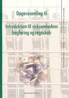Opgavesamling til indføring i bogføring og regnskab af Michael Andersen