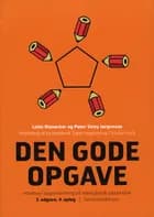 Den gode opgave (Gammel udgave // ny udgaves isbn: 9788759315217