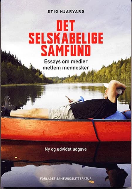 Det selskabelige samfund af Stig Hjarvard