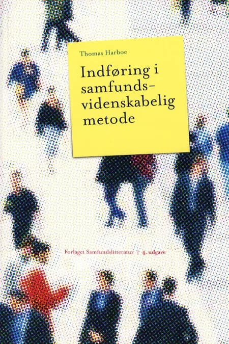 Indføring i samfundsvidenskabelig metode af Thomas Harboe