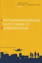 Kristendomskundskab, livsoplysning og medborgerskab