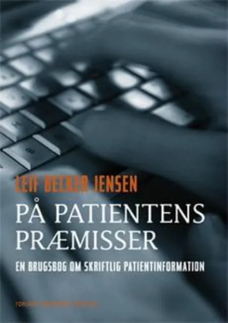 På patientens præmisser af Leif Becker Jensen