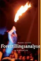 Forestillingsanalyse af Michael Eigtved