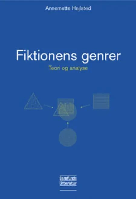 Fiktionens genrer af Annemette Hejlsted