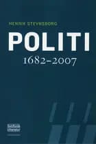 Politi 1682-2007 af Henrik Stevnsborg