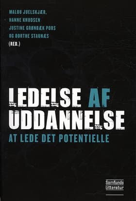 Ledelse af uddannelse af Dorthe Staunæs