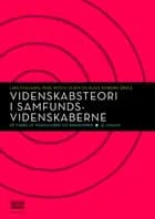 Videnskabsteori i samfundsvidenskaberne af Poul Bitsch-Olsen og Lars Fuglsang og Klaus Rasborg