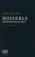 Husserls Fænomenologi af Dan Zahavi