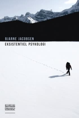 Eksistentiel psykologi af Bjarne Jacobsen