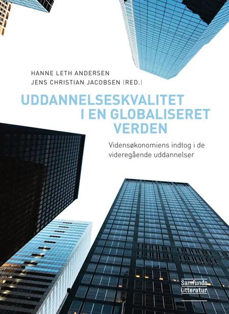 Uddannelseskvalitet i en globaliseret verden af Hanne Leth Andersen
