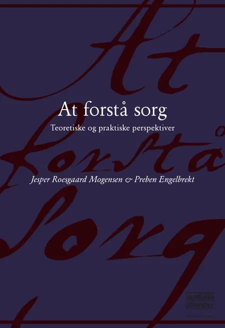At forstå sorg af Preben Engelbrekt