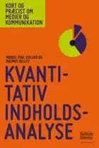 Kvantitativ indholdsanalyse af Mikkel Fugl Eskjær og Rasmus Helles