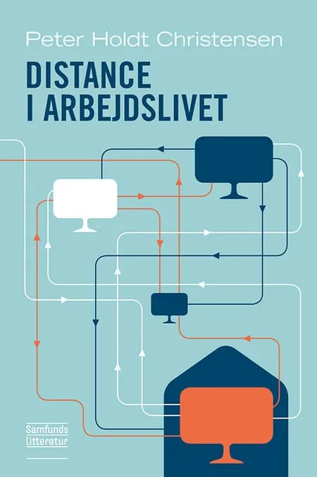 Distance i arbejdslivet af Peter Holdt Christensen