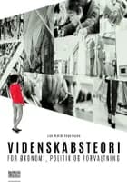 Videnskabsteori for økonomi, politik og forvaltning af Jan Holm Ingemann