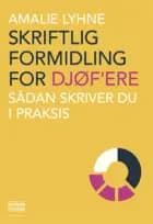 Skriftlig formidling for DJØF´ere af Amalie Lyhne