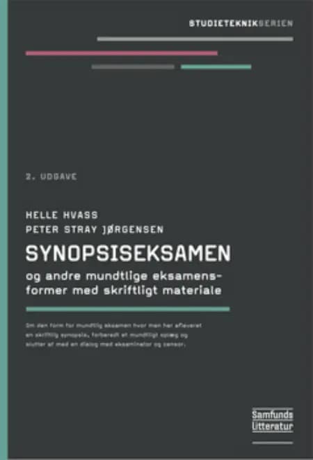 Synopsiseksamen og andre mundtlige eksamensformer med skriftligt materiale af Peter Stray Jørgensen