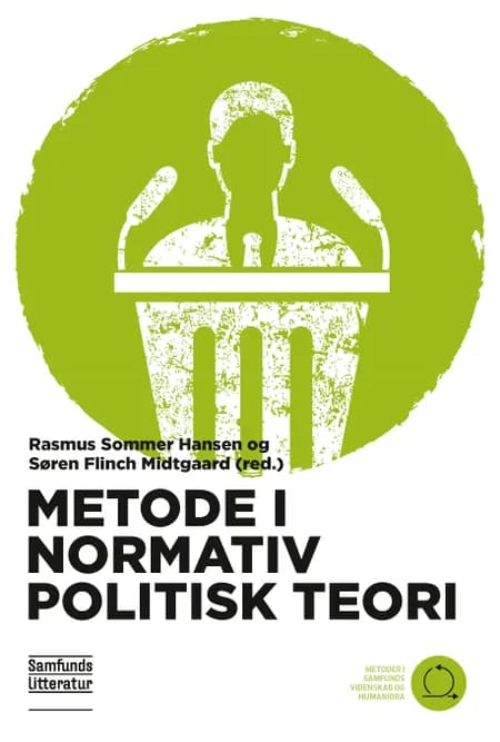 Metode i normativ politisk teori af Søren Flinch Midtgaard