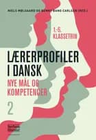 Lærerprofiler i dansk. 1. - 6. klassetrin
