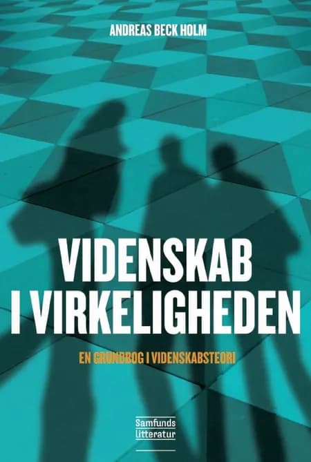 Videnskab og etik af Andreas Beck Holm