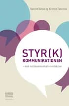 Styr(k) kommunikationen