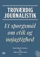 Troværdig journalistik