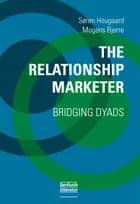 The Relationship Marketer af Søren Hougaard og Mogens Bjerre