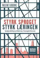 Styrk sproget, styrk læringen!