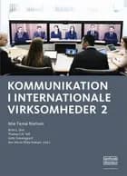 Kommunikation i internationale virksomheder, bind 2