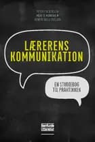 Lærerens kommunikation af Peter Fregerslev, Merete Munkholm og Henrik Balle Nielsen