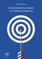 Markedskommunikation og medieplanlægning af Kim Skjoldborg