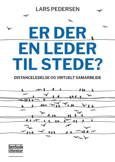 Er der en leder til stede? af Lars Pedersen