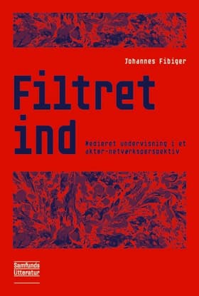 Filtret ind af Johannes Fibiger