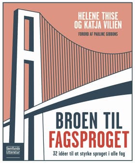 Broen til fagsproget af Helene Thise