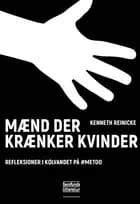 Mænd der krænker kvinder af Kenneth Reinicke