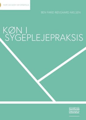 Køn i sygeplejepraksis af Ben Nielsen