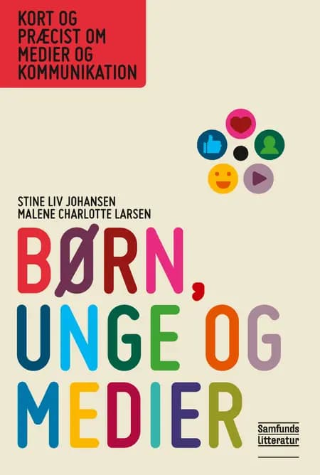 Børn, unge og medier af Malene Charlotte Larsen